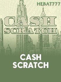 Cash Scratch
